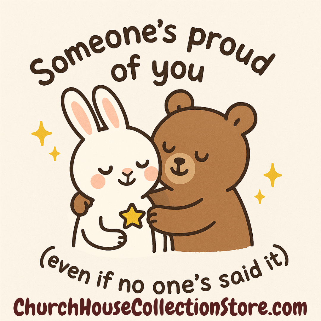 Someone's Proud of You (Even If No One's Said It). Coffee on the Rabbit Trail | Off Topic, On Purpose Blog Series