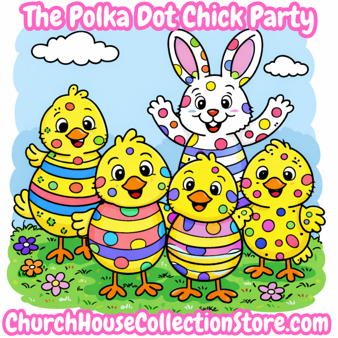 The Polka Dot Chick Party Preschool Bible Lesson