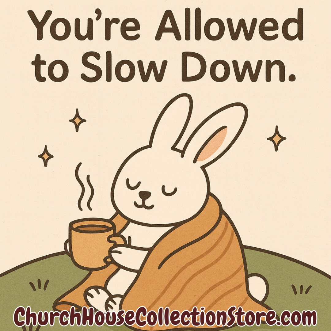 You're Allowed To Slow Down. Coffee on the Rabbit Trail | Off Topic, On Purpose Blog Series