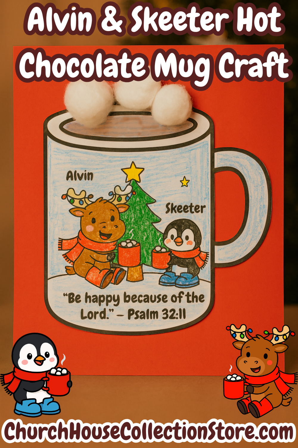Alvin & Skeeter Hot Chocolate Mug Bible Christmas Craft by ChurchHouseCollectionStore.com