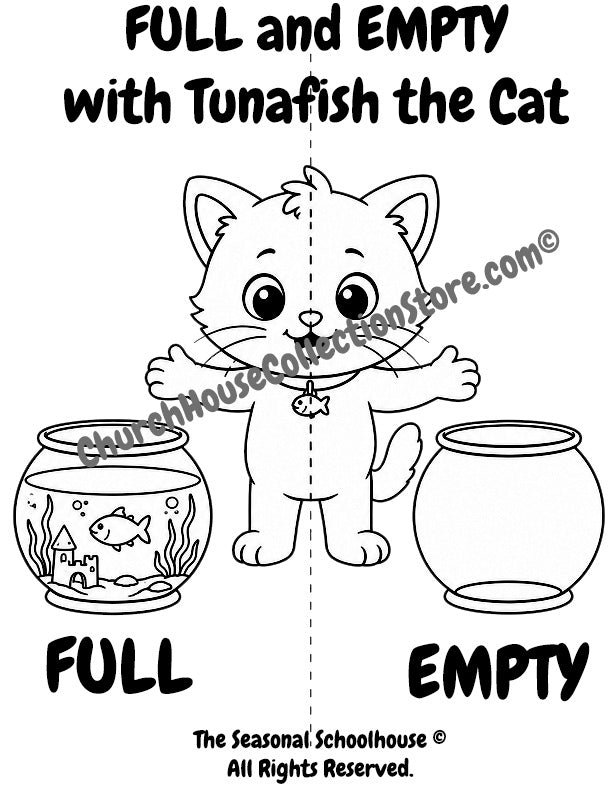 Tunafish Learns Full and Empty Coloring Page

Help your little learner discover the opposites full and empty with this adorable Tunafish the Cat coloring page! In this printable preschool activity, children can color Tunafish while learning to identify and compare a full fish bowl and an empty fish bowl.