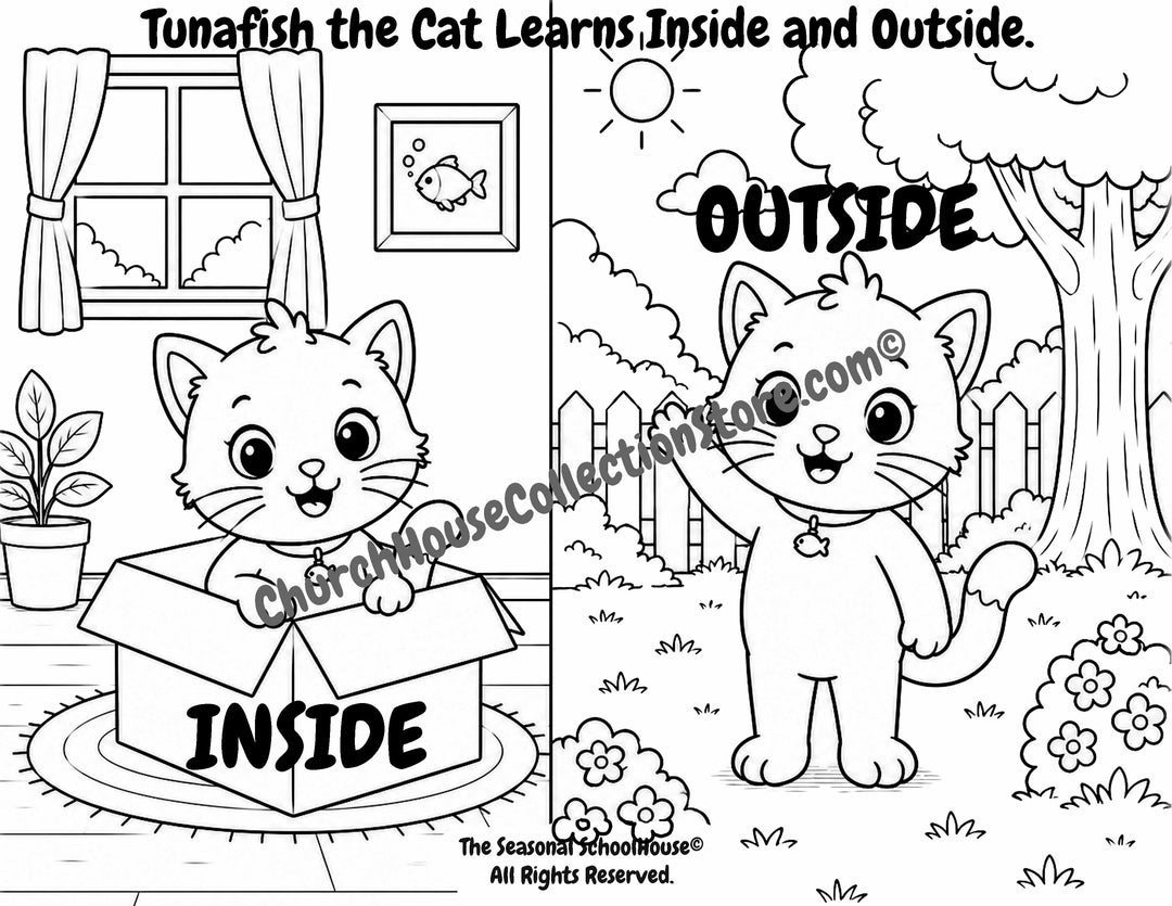 Tunafish the Cat Learns Inside and Outside Coloring Page

Help your little learner discover the opposites inside and outside with this adorable Tunafish the Cat coloring page! In this printable preschool activity, children can color Tunafish while learning to identify and compare inside and outside using two simple illustrations that make opposite concepts easy to understand.