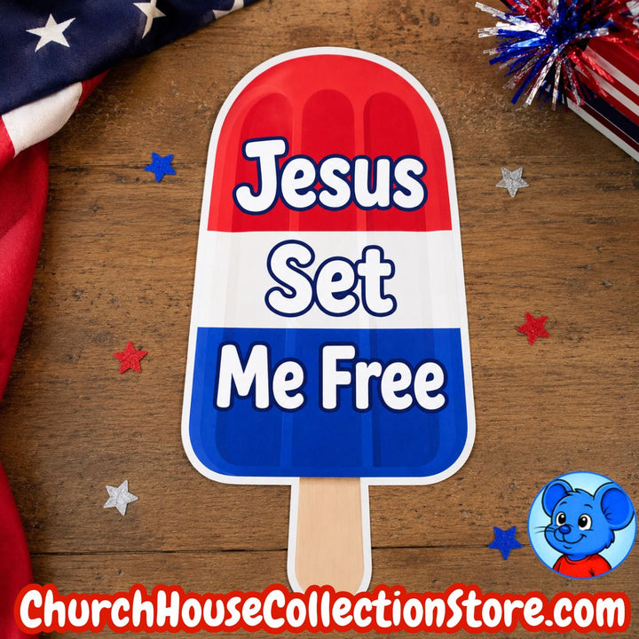 Jesus Set Me Free Popsicle Craft – Fourth of July Bible Craft for Preschool and Toddlers