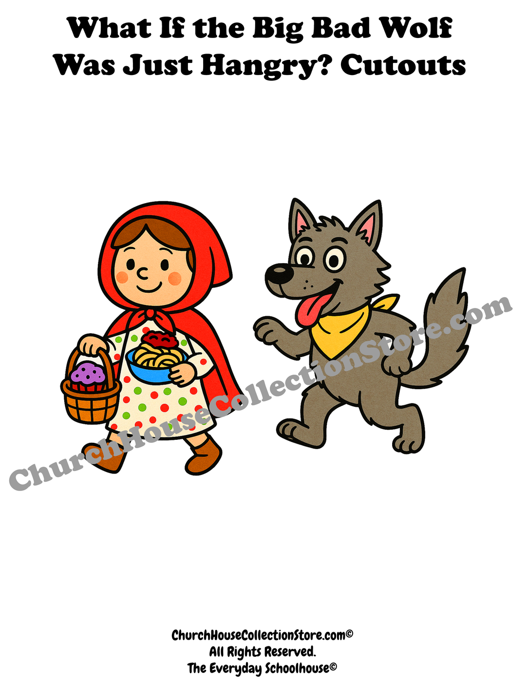 What If The Bag Bad Wolf Was Just Hangry? Cutouts (Little Red Riding Hood)