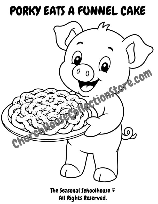 10 Porky Goes To The Fair Coloring Pages Bundle by The Seasonal Schoolhouse. Pig eats funnel cake.