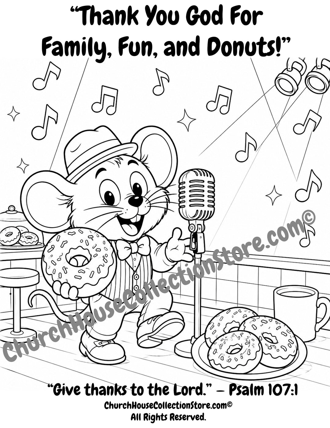 Thank You God For My Donuts Coloring Page by ChurchHouseCollectionStore.com. Featuring Thomas the Mouse singing in microphone holding donut wearing hat.