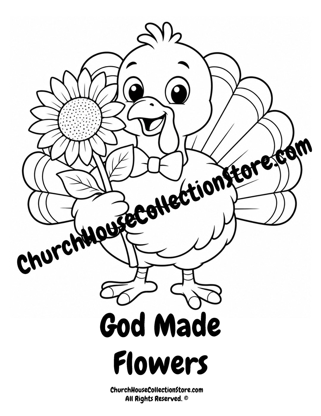 Turkey God Made Flowers printable Christian sunflower coloring page for preschool, kindergarten, homeschool, and Sunday School.