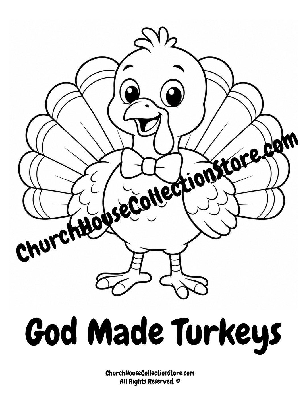 God Made Turkeys printable Christian Thanksgiving turkey coloring page for preschool, kindergarten, homeschool, and Sunday School.