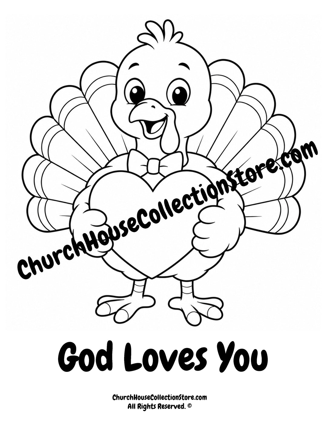 Turkey God Loves You printable Christian coloring page holding a heart for preschool, kindergarten, homeschool, and Sunday School.