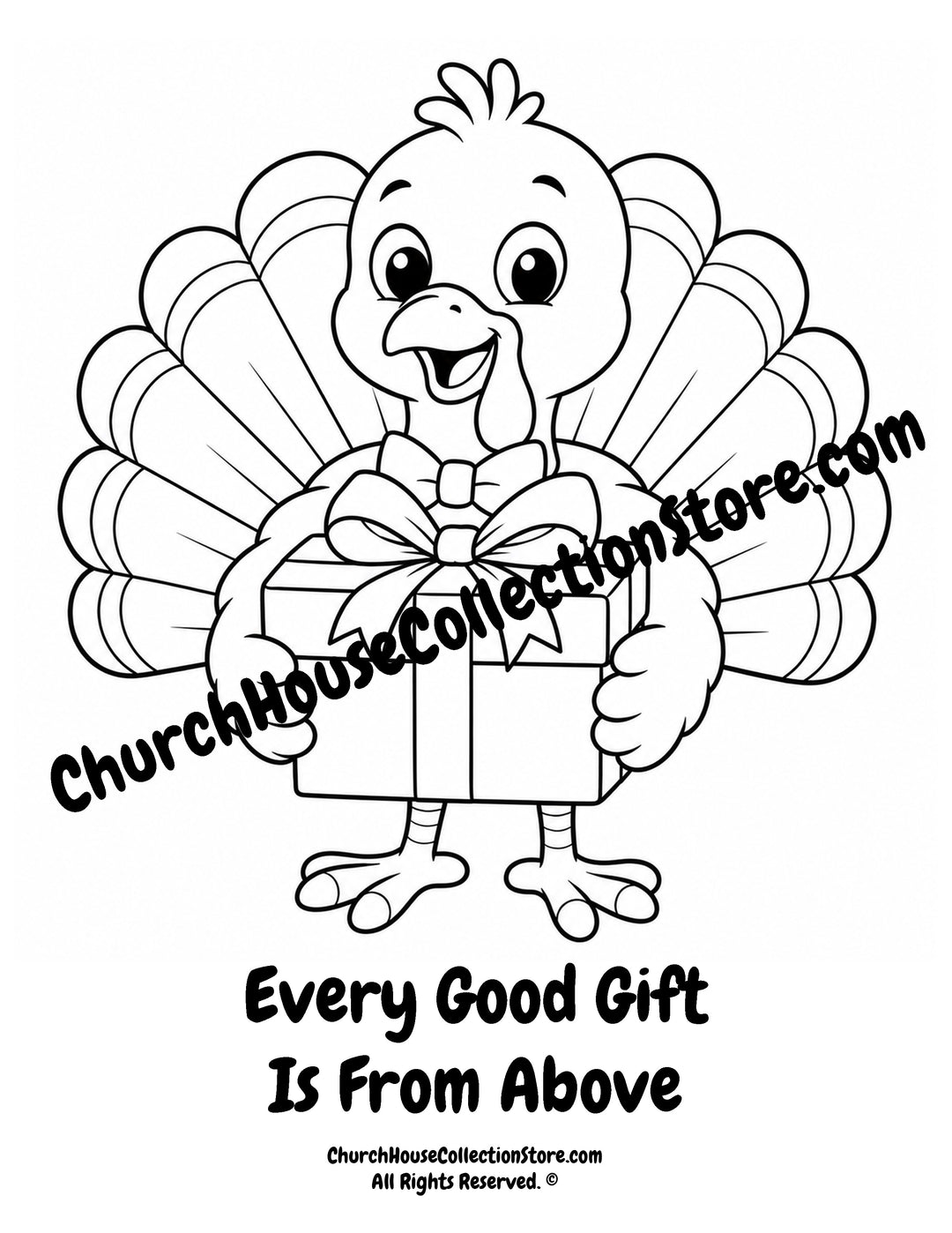 Turkey Every Good Gift Is From Above printable Christian coloring page holding a gift for preschool, kindergarten, homeschool, and Sunday School.