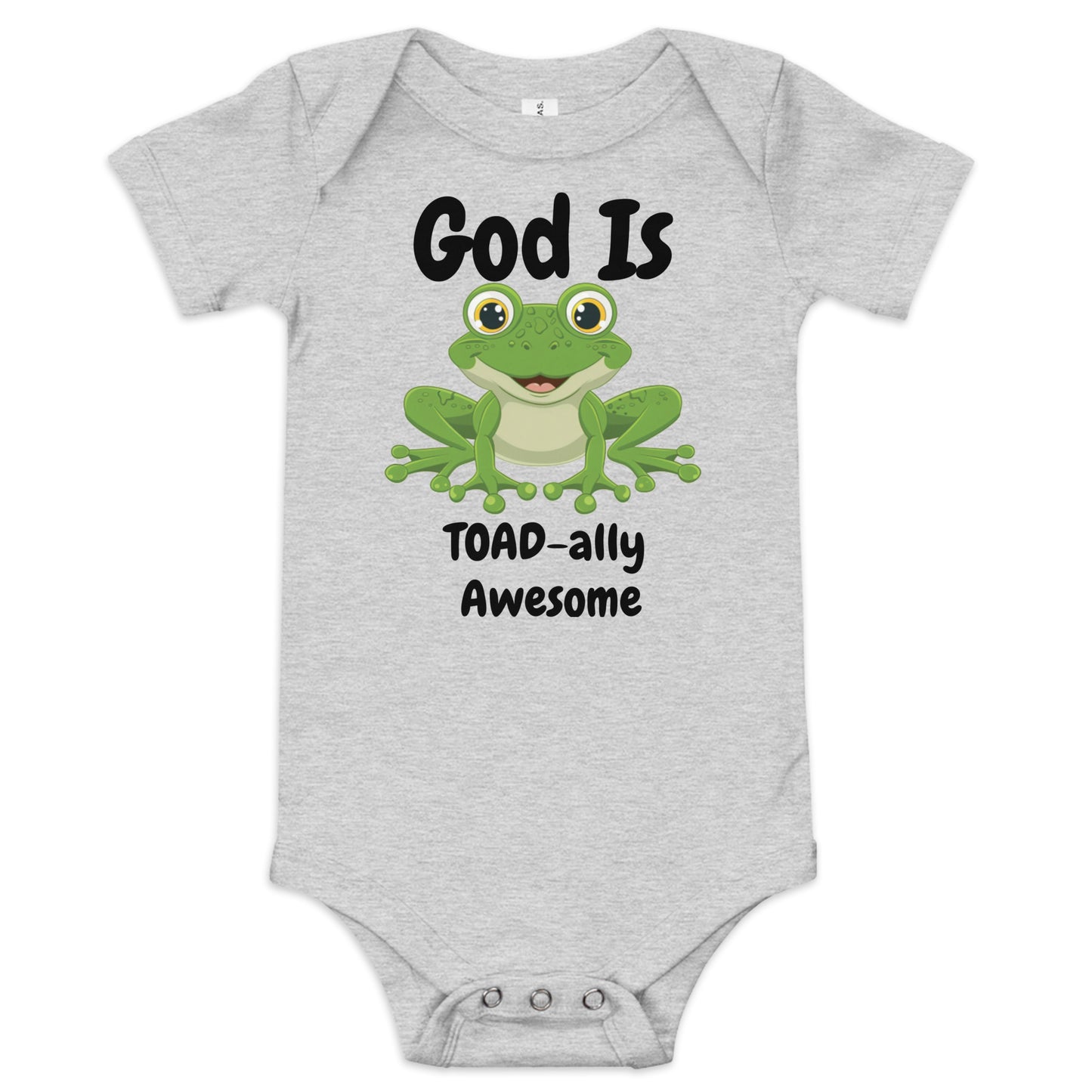 God Is TOAD-ally Awesome Christian Baby One Piece