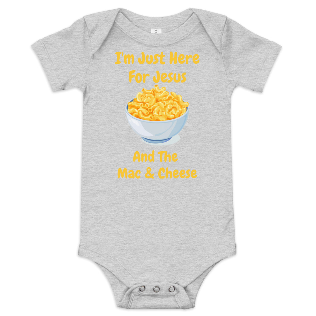 I'm Just Here For Jesus And The Mac & Cheese Christian Baby One Piece