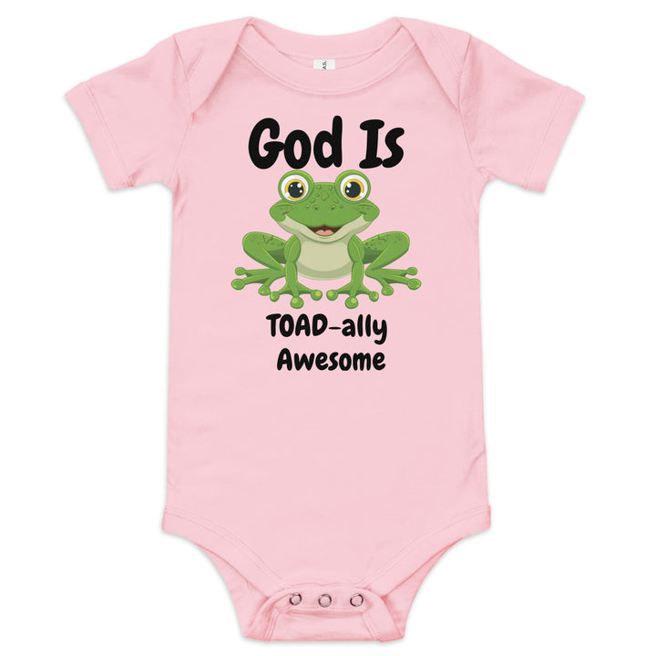 God Is TOAD-ally Awesome Christian Baby One Piece