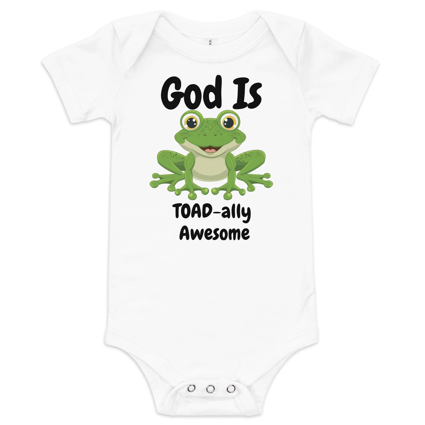 God Is TOAD-ally Awesome Christian Baby One Piece