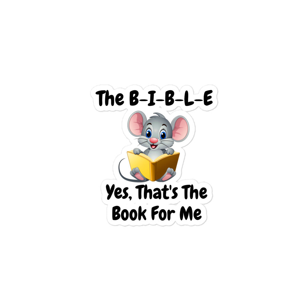 The B-I-B-L-E Yes, That's The Book For Me Christian Sticker by ChurchHouseCollectionStore.com