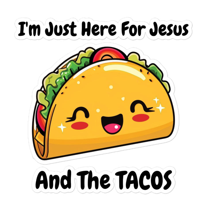 I'm Just Here For Jesus And The Tacos Christian Bible Stickers