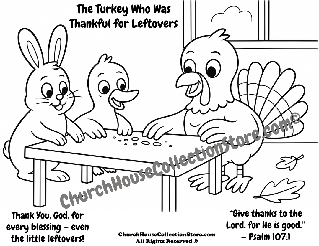 Free printable Thanksgiving Bible coloring page for preschoolers featuring Tommy the Turkey from The Turkey Who Was Thankful for Leftovers. Kids can color this page while listening to the Bible song “Thank You, God, for Leftovers.” Perfect for Sunday School or homeschool Bible time. ChurchHouseCollectionStore.com