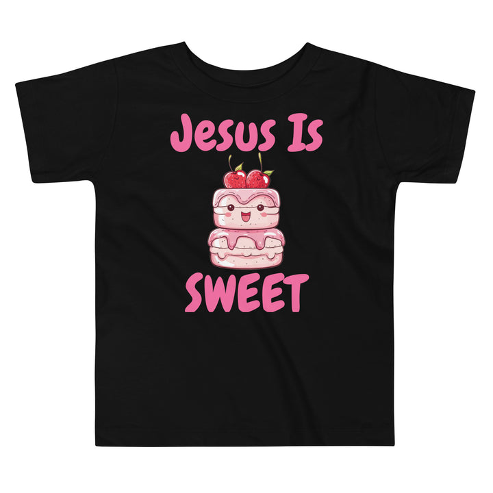 Jesus Is Sweet Cake Toddler Christian T-Shirt