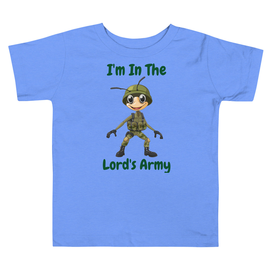 I'm In The Lord's Army Christian Toddler T-Shirt