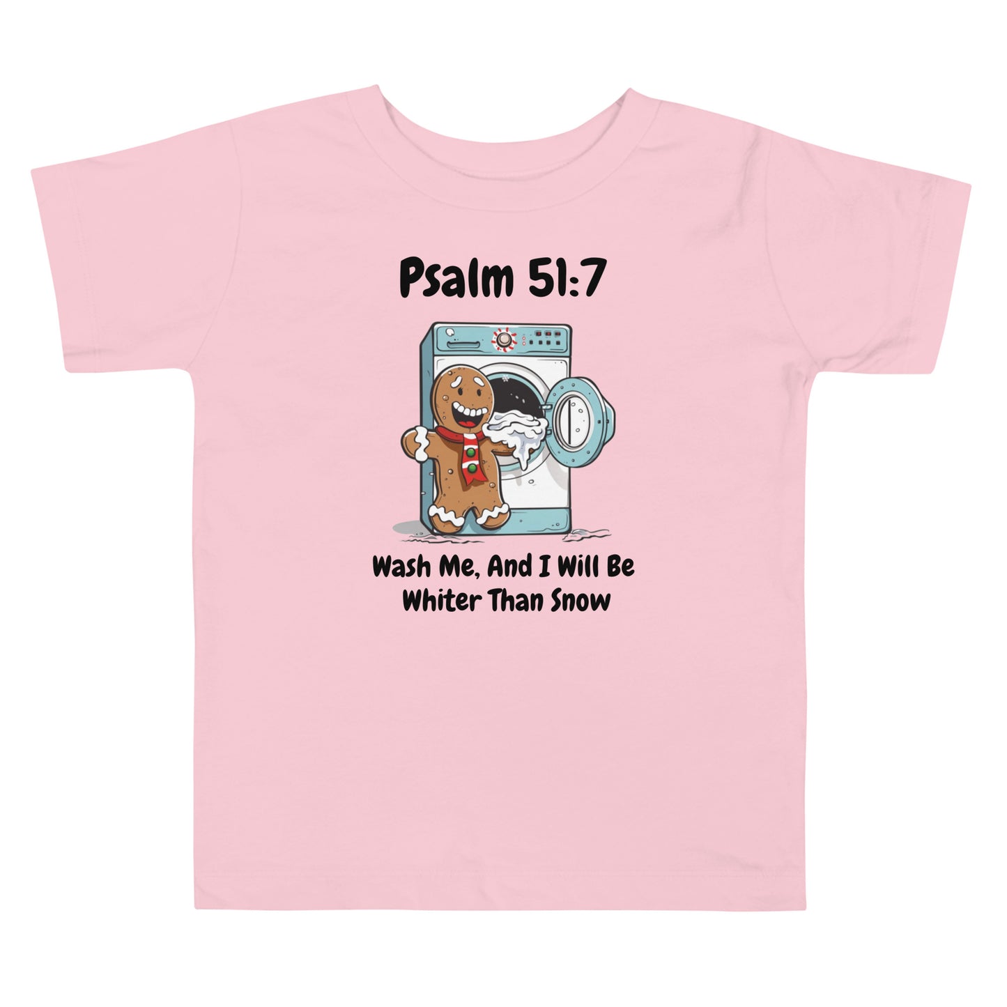 Wash Me, And I Will Be Whiter Than Snow Christmas Gingerbread Washing Machine Toddler T-Shirt