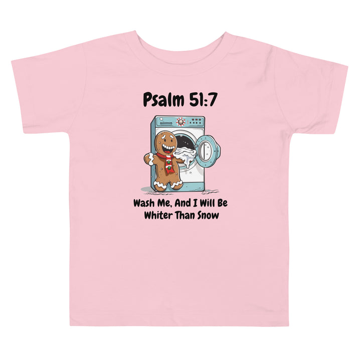 Wash Me, And I Will Be Whiter Than Snow Christmas Gingerbread Washing Machine Toddler T-Shirt