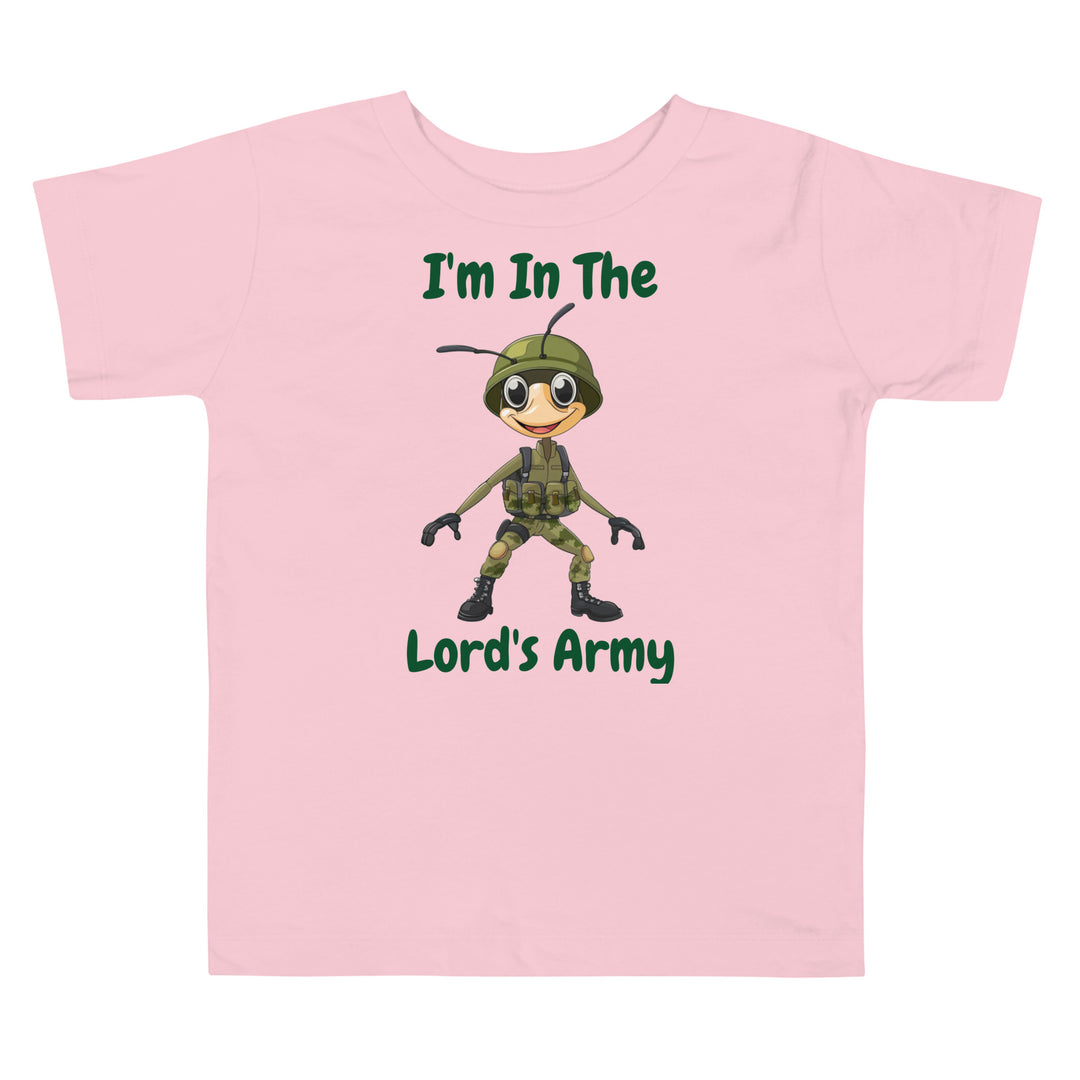 I'm In The Lord's Army Christian Toddler T-Shirt