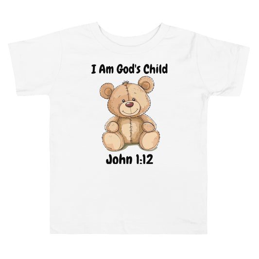 I Am God's Child John 1:12 Teddy Bear Toddler Short Sleeve Tee