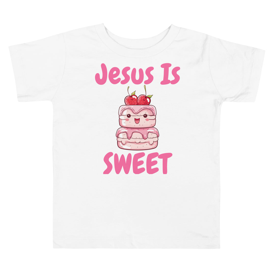 Jesus Is Sweet Cake Toddler Christian T-Shirt