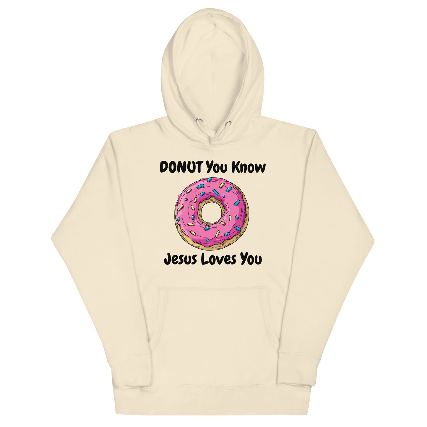 DONUT You Know Jesus Loves You Christian Adult Unisex Hoodie (Runs Small)