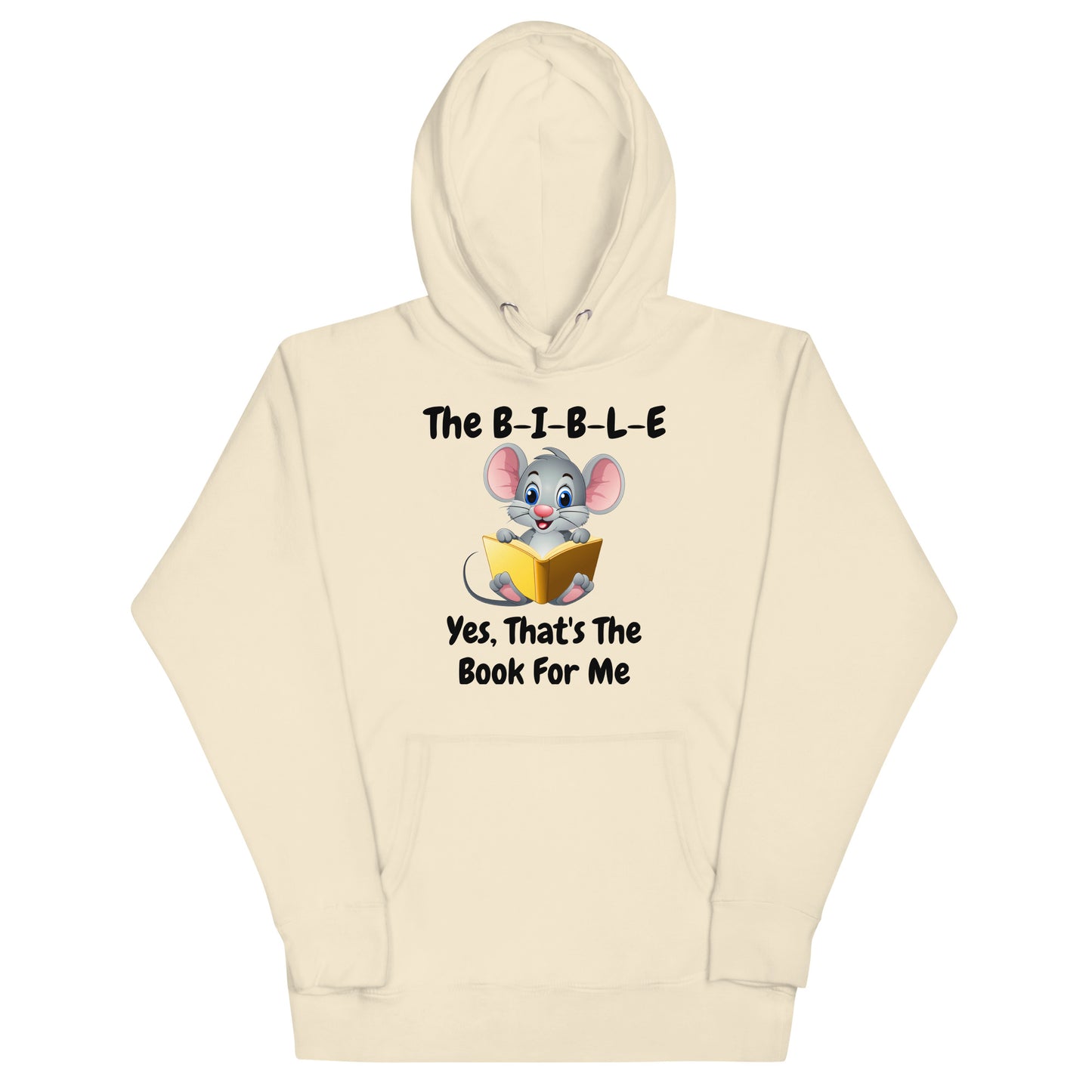 The B-I-B-L-E Yes That's The Book For Me Christian Adult Unisex Hoodie (Runs Small)