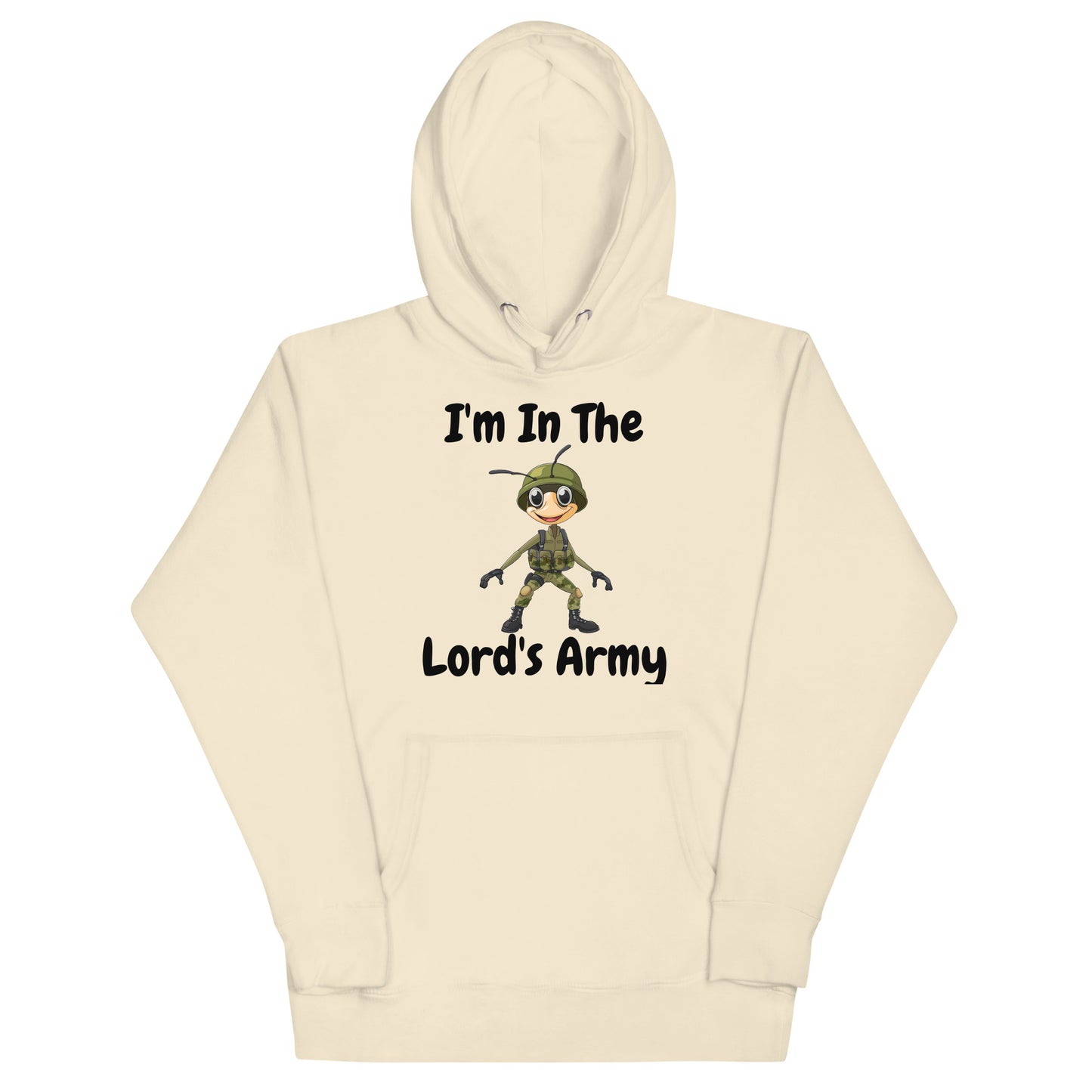 I'm In The Lord's Army Ant Christian Adult Unisex Hoodie (Runs Small)