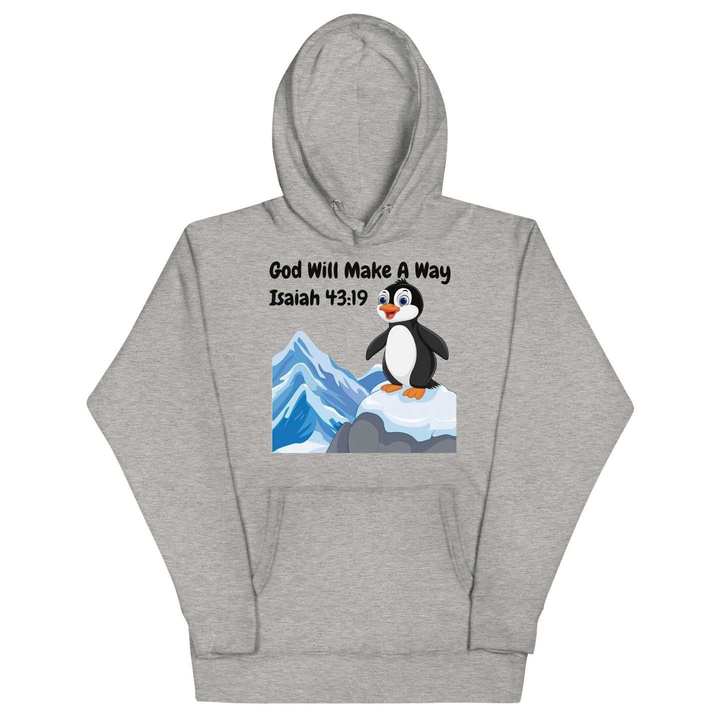 God Will Make A Way Isaiah 43:19 Christian Penguin Adult Unisex Hoodie (Runs Small)