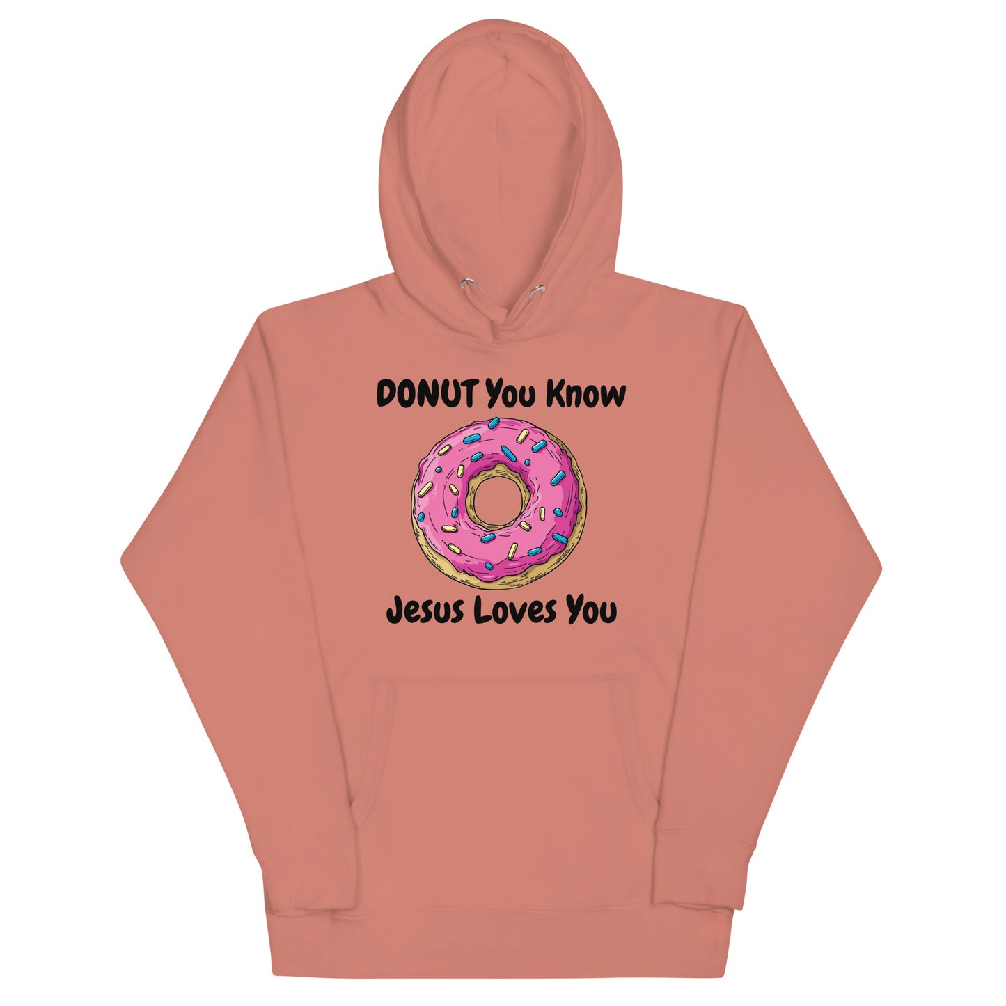 DONUT You Know Jesus Loves You Christian Adult Unisex Hoodie (Runs Small)