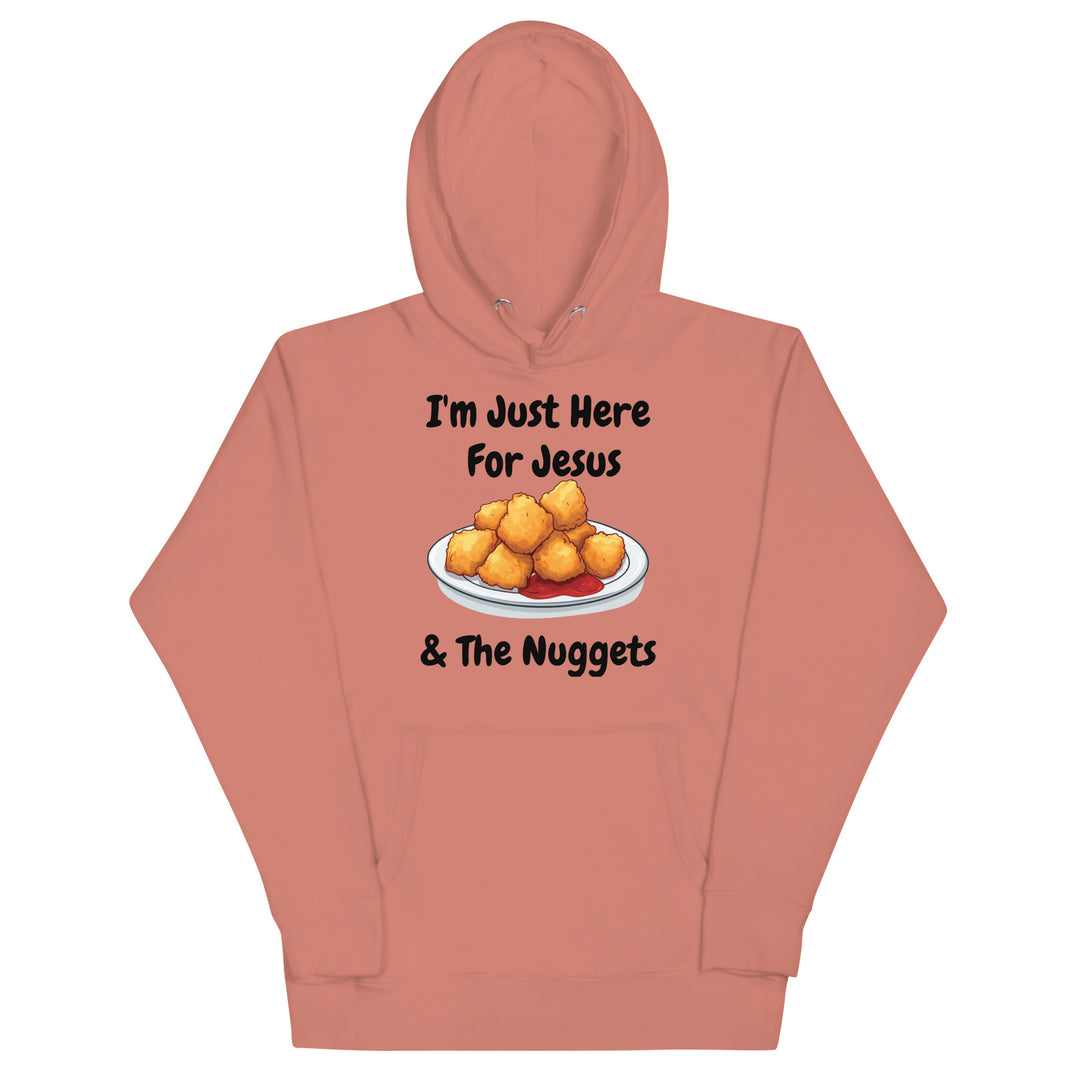 I'm Just Here For Jesus & The Nuggets Christian Adult Unisex Hoodie (Runs Small)