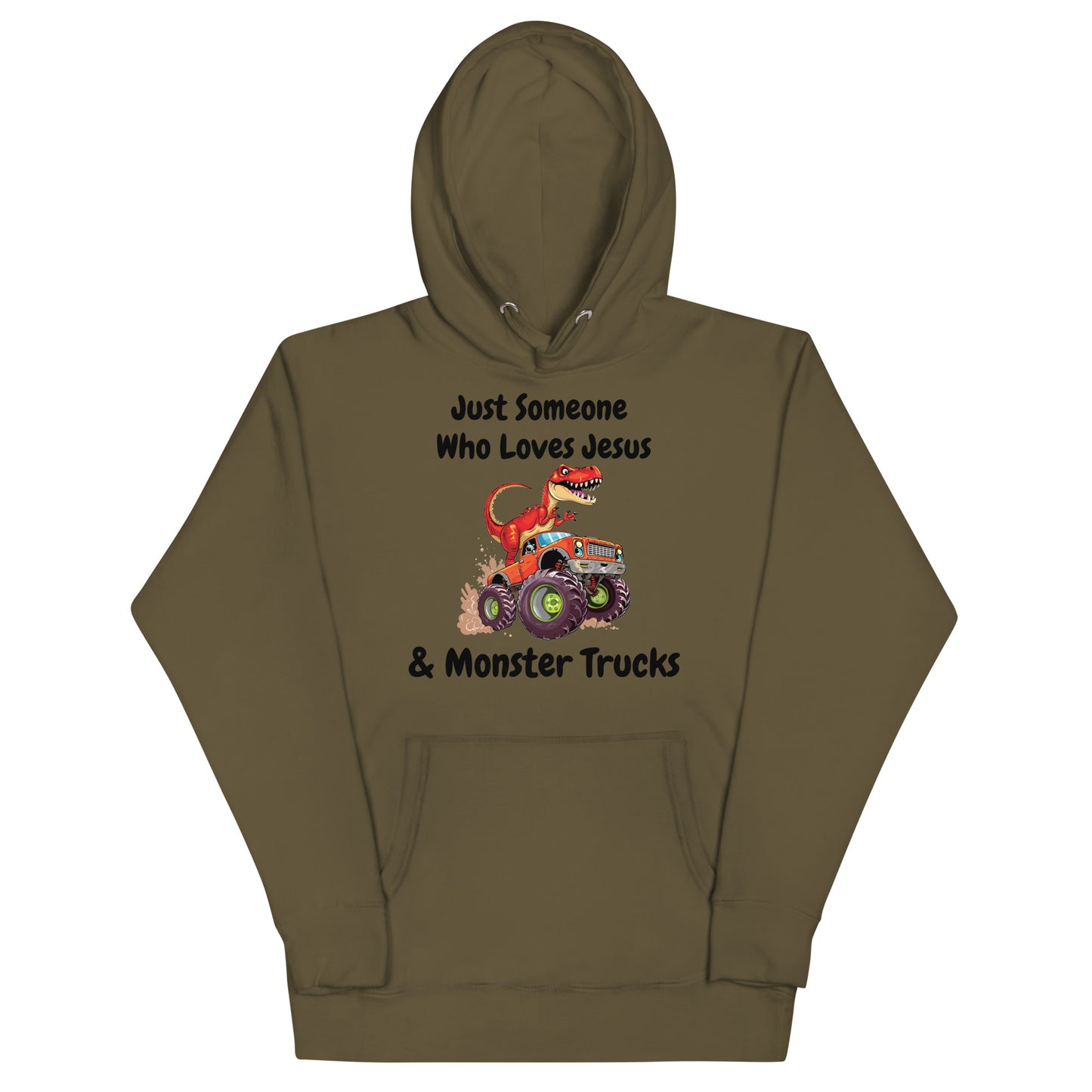 Just Someone Who Loves God & Monster Trucks Christian Adult Unisex Hoodie (Runs Small)