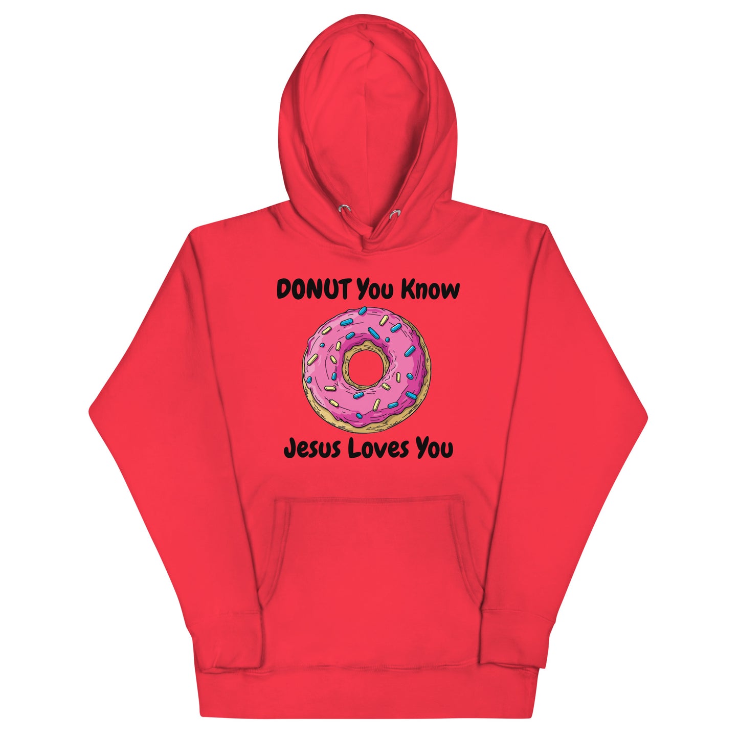 DONUT You Know Jesus Loves You Christian Adult Unisex Hoodie (Runs Small)