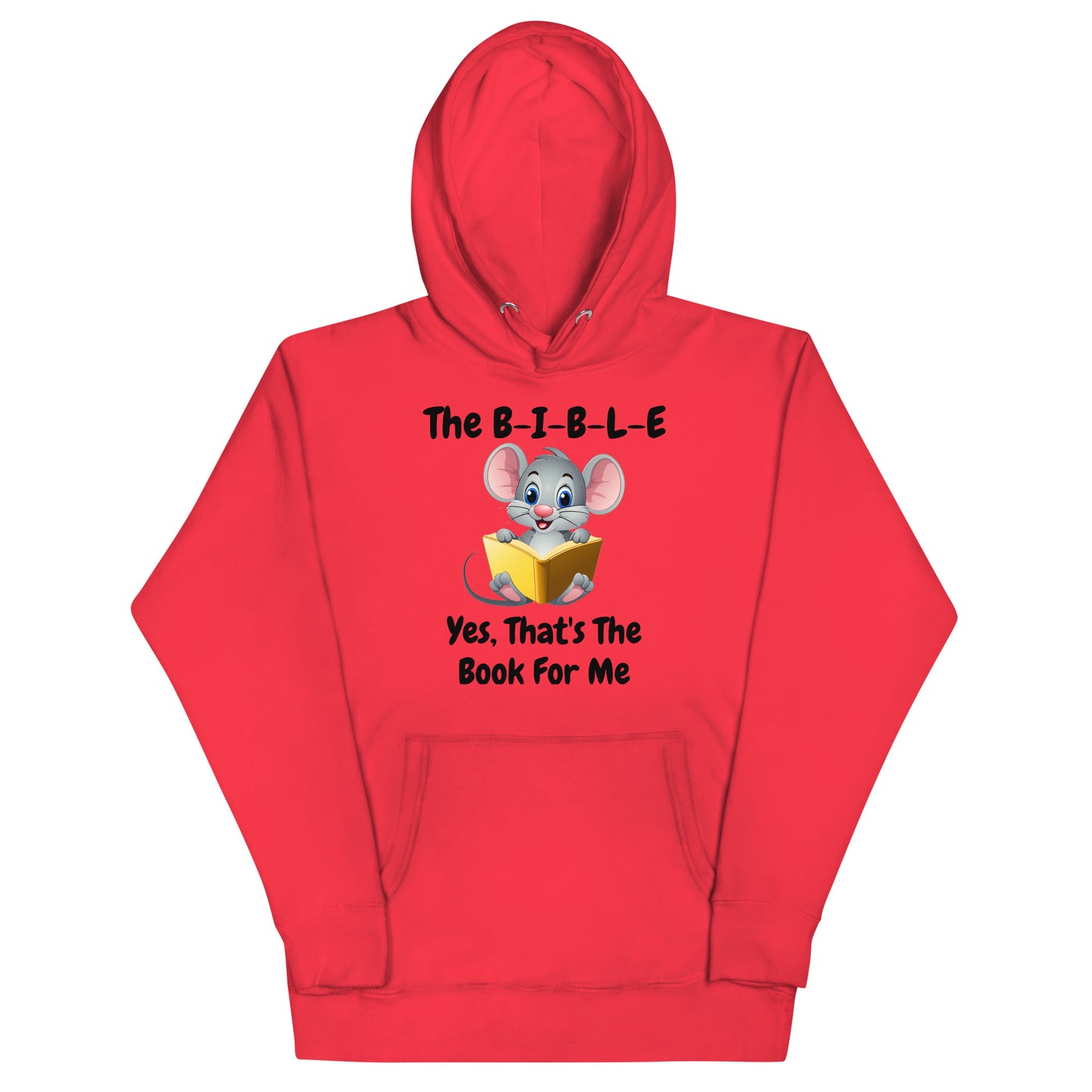 The B-I-B-L-E Yes That's The Book For Me Christian Adult Unisex Hoodie (Runs Small)