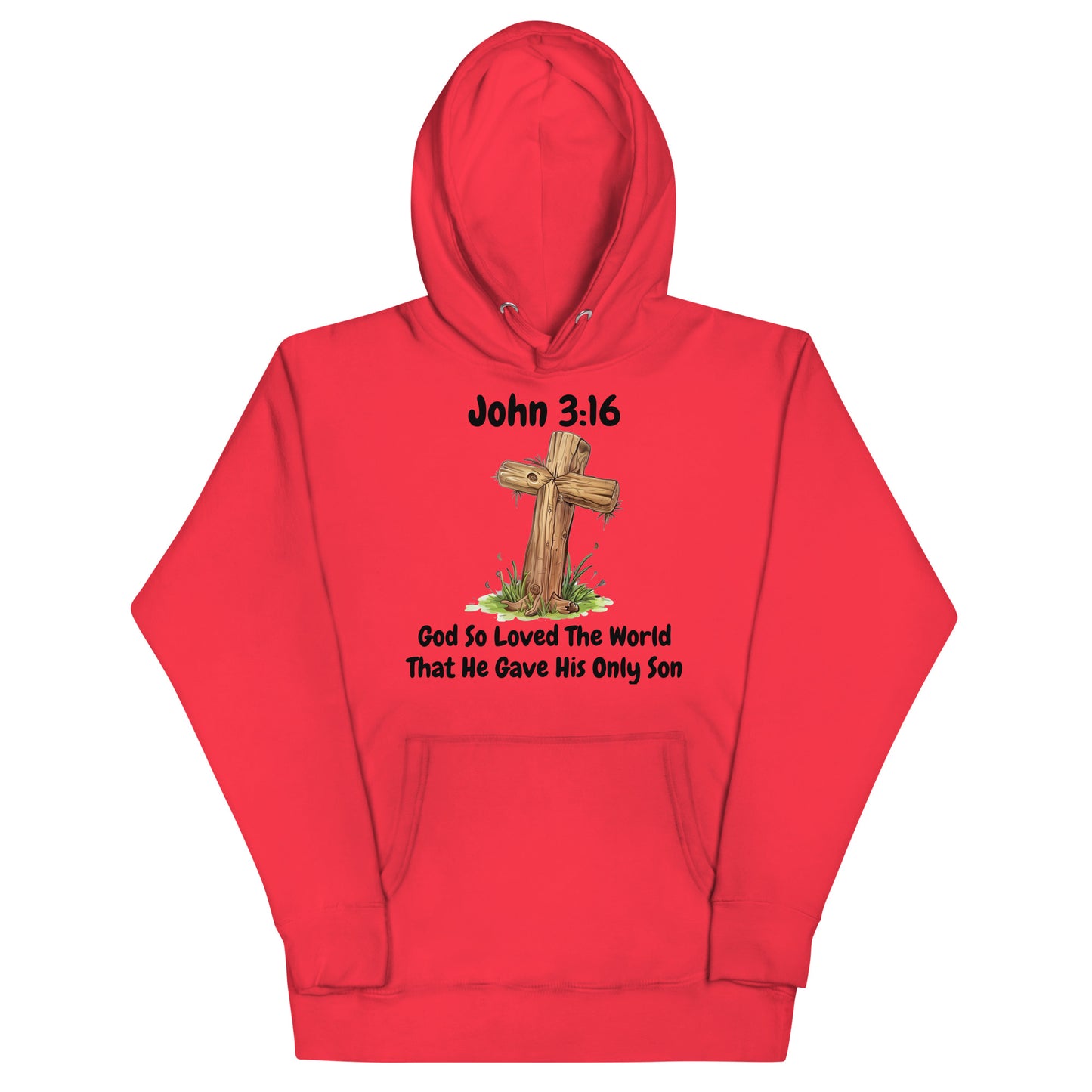 God So Loved The World That He Gave His Only Son John 3:16 Christian Adult Unisex Hoodie (Runs Small)