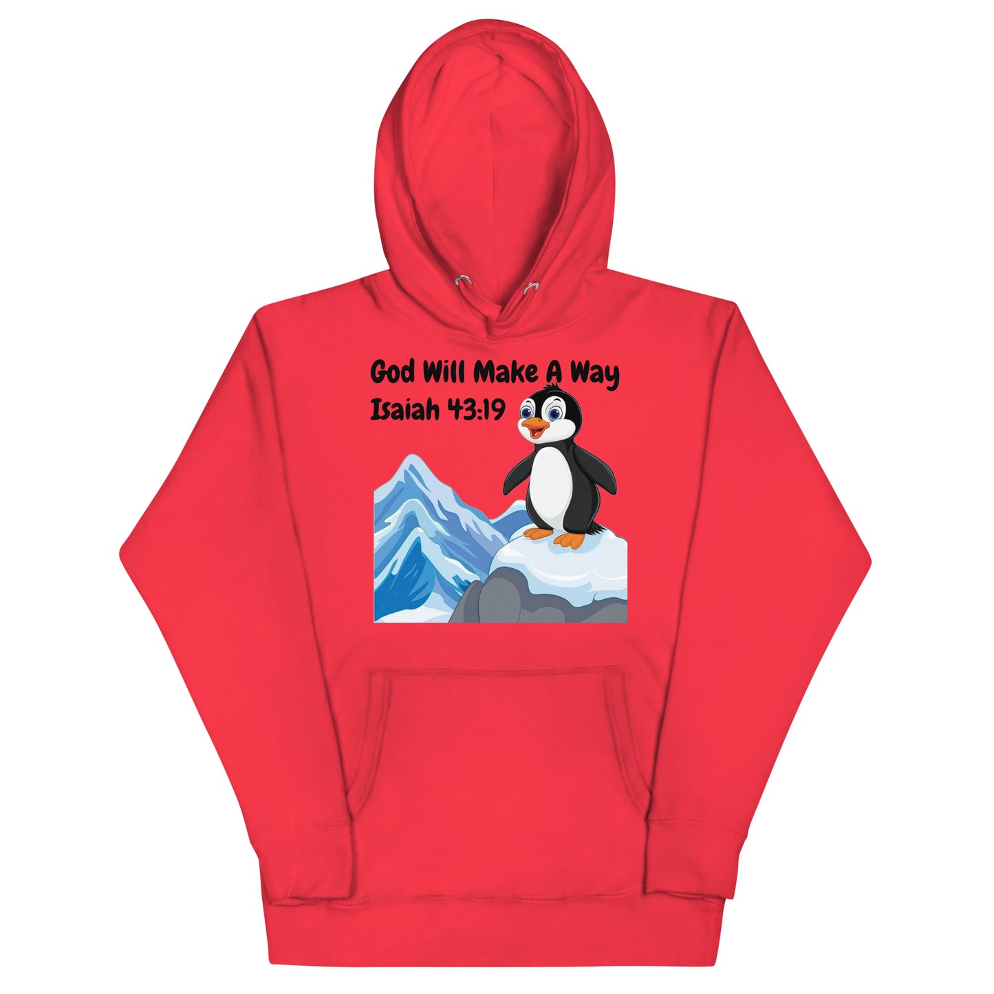 God Will Make A Way Isaiah 43:19 Christian Penguin Adult Unisex Hoodie (Runs Small)