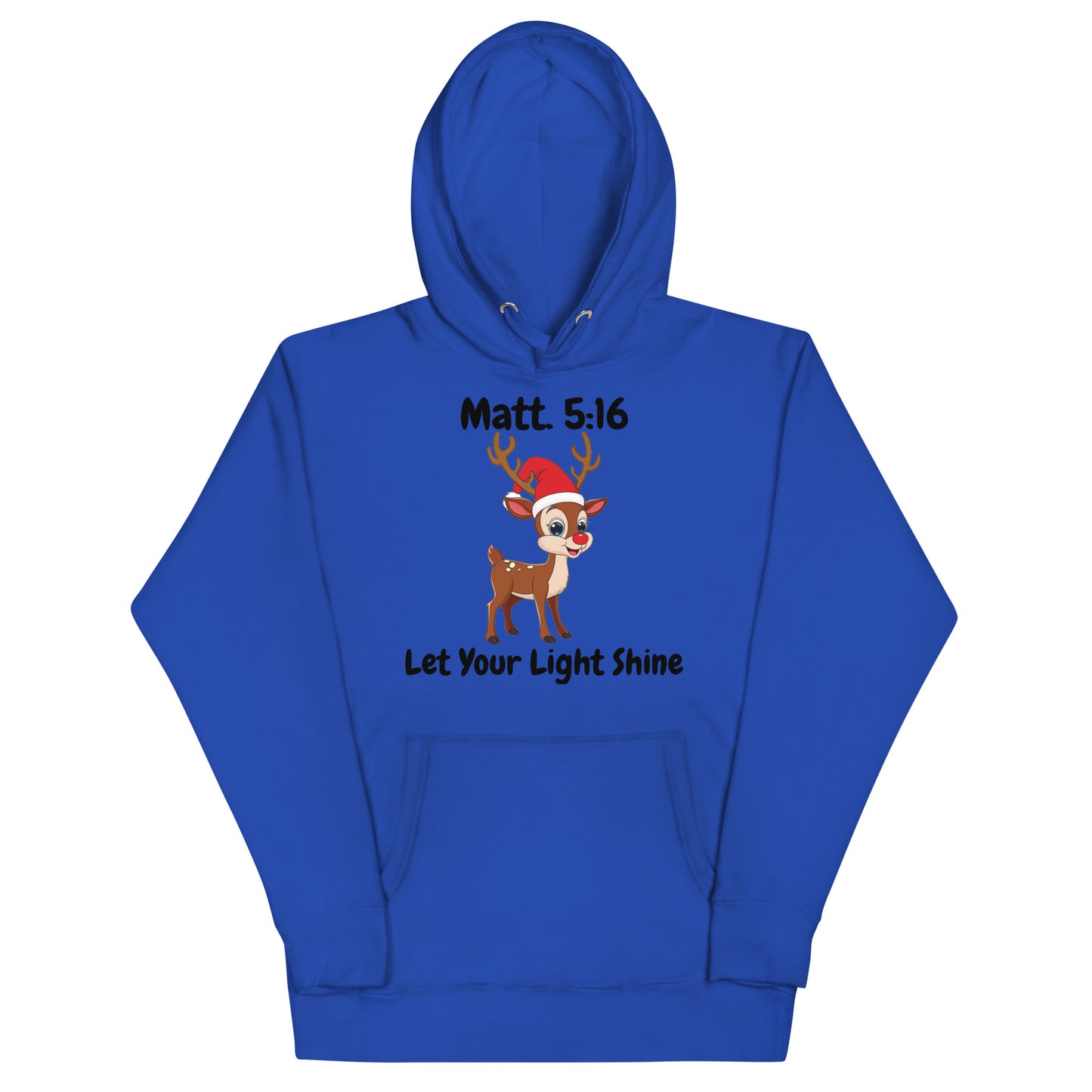 Let Your Light Shine Reindeer Matt. 5:16 Christmas Christian Adult Unisex Hoodie (Runs Small)