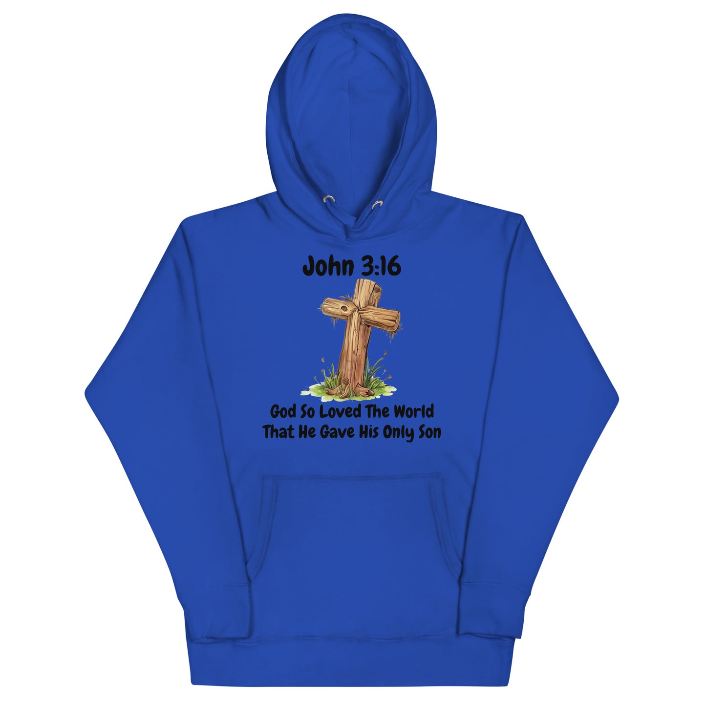 God So Loved The World That He Gave His Only Son John 3:16 Christian Adult Unisex Hoodie (Runs Small)