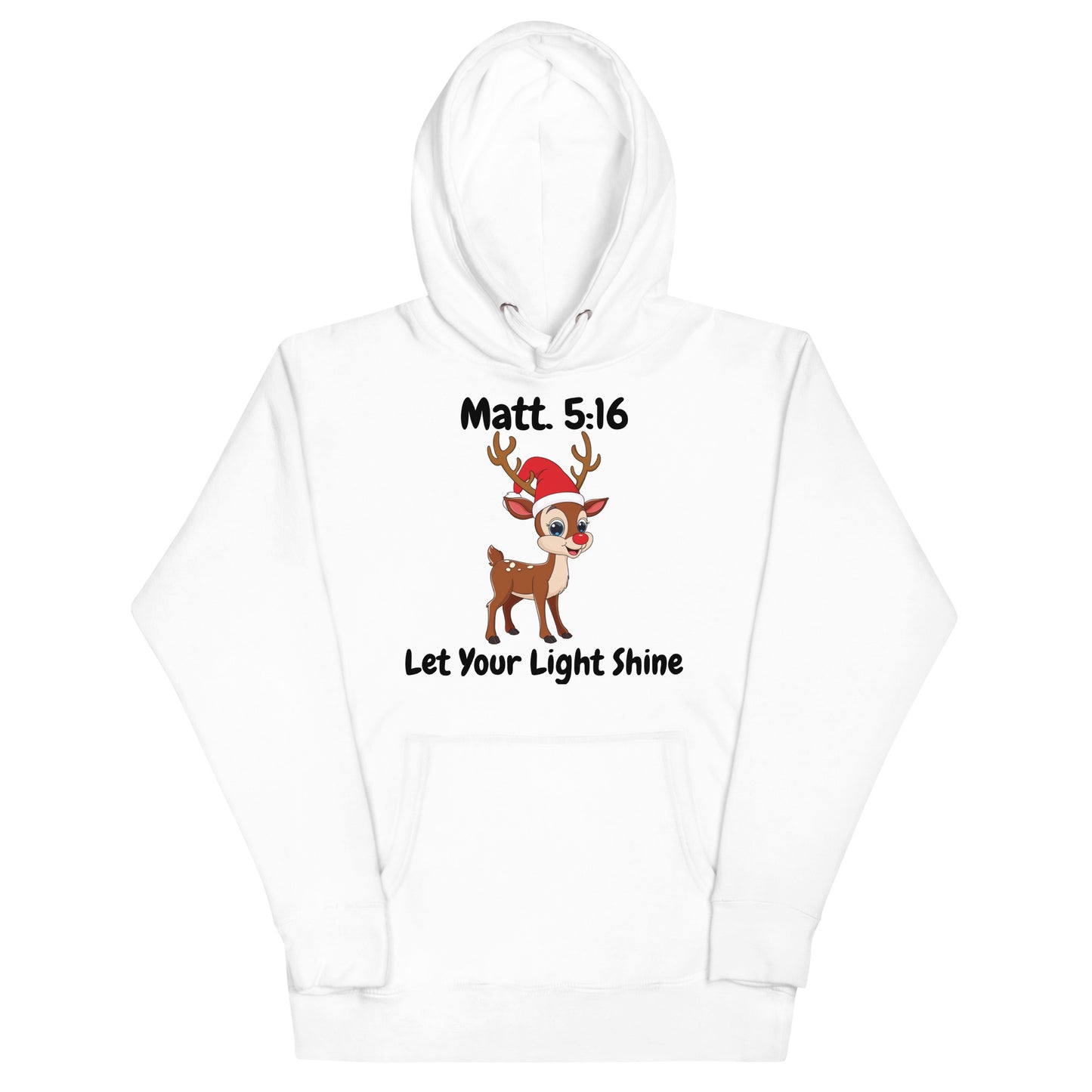 Let Your Light Shine Reindeer Matt. 5:16 Christmas Christian Adult Unisex Hoodie (Runs Small)