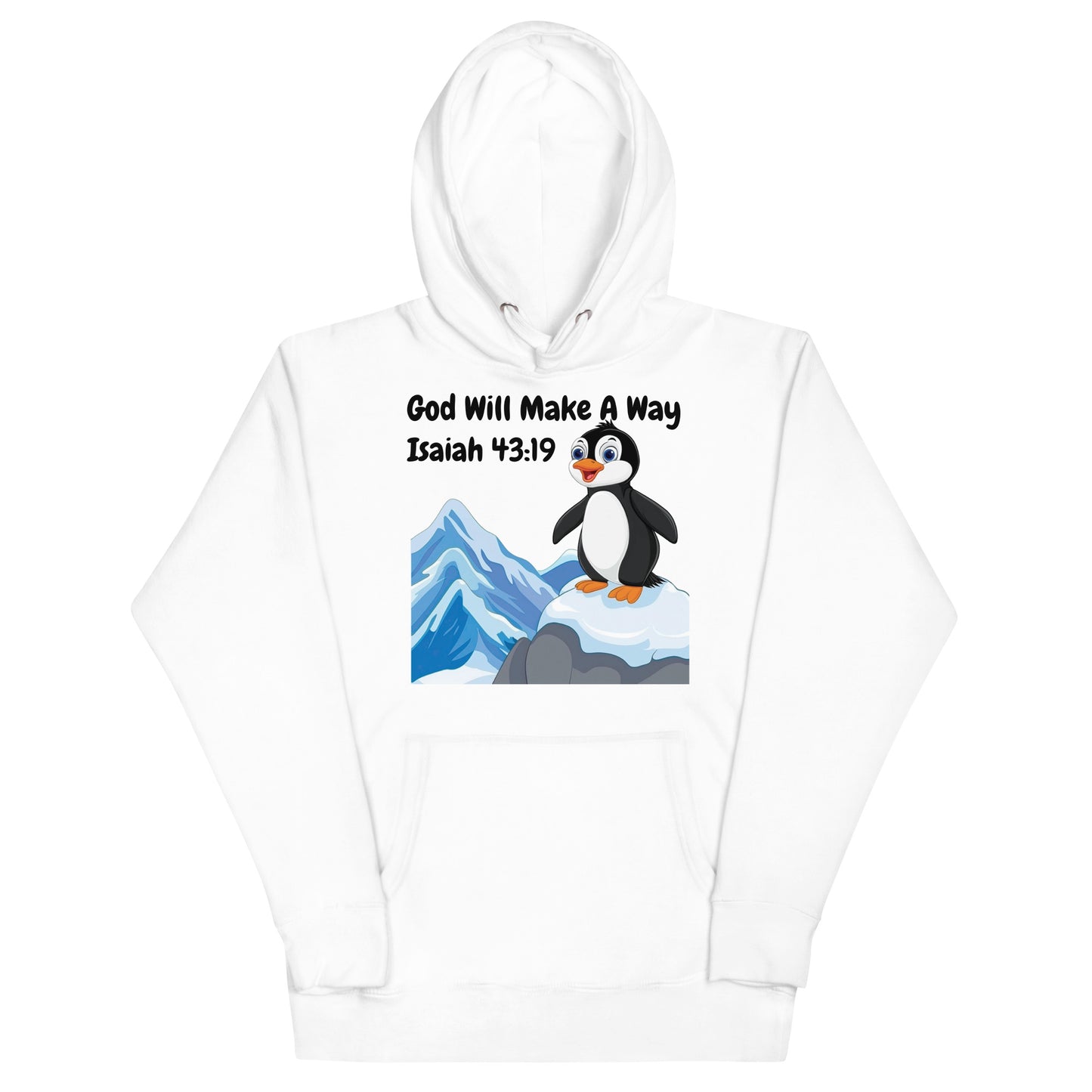 God Will Make A Way Isaiah 43:19 Christian Penguin Adult Unisex Hoodie (Runs Small)