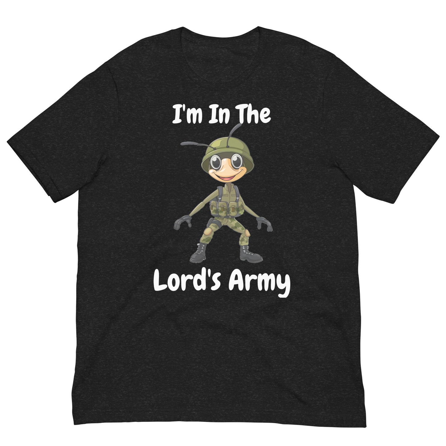 I'm In The Lord's Army Adult Christian Unisex T-Shirt