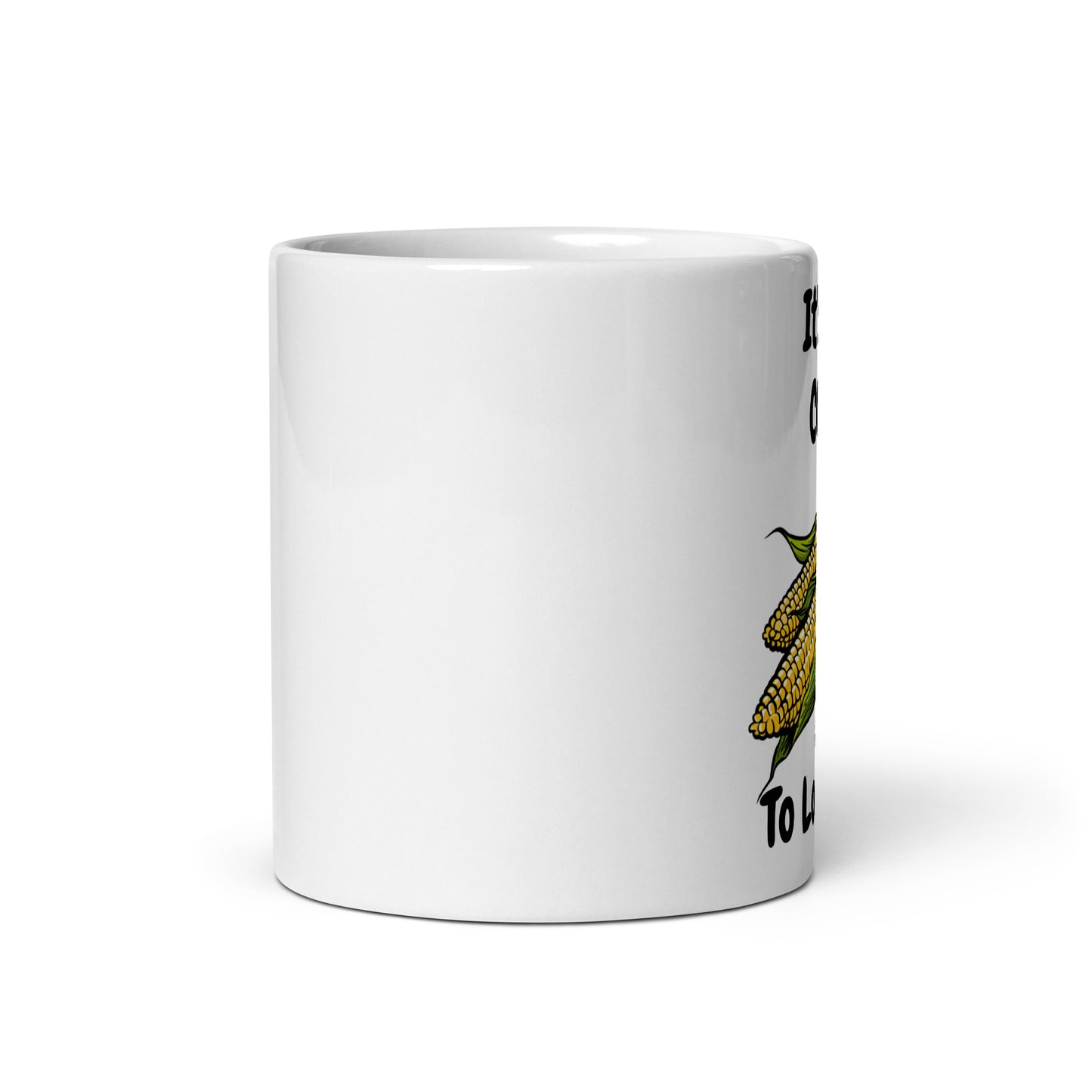 It's Not CORNY To Love GOD Corn On The Cob Coffee Mug