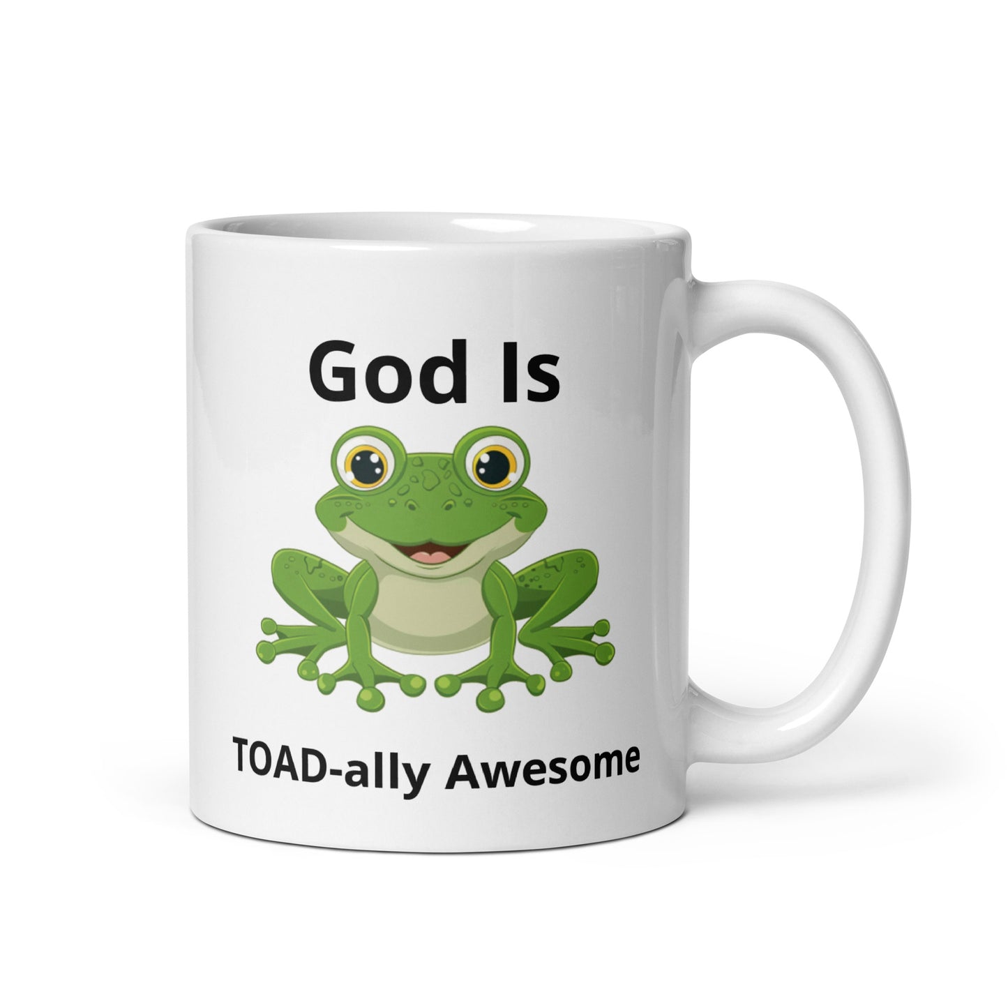 God Is TOAD-ally Awesome Frog Coffee Mug