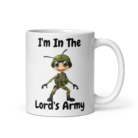 I'm In The Lord's Army Adult Christian Coffee Mug